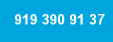 919 390 91 37